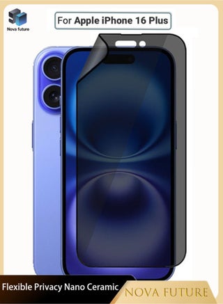 Apple iPhone 16 Plus Privacy Screen Protector – Flexible Privacy Nano Ceramic, Anti-Peeping, Edge-to-Edge Coverage, High Transparency, Delicate Touch, Easy Installation